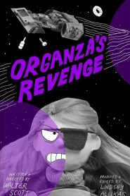 Organza’s Revenge