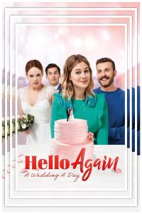 Hello Again – A Wedding A Day