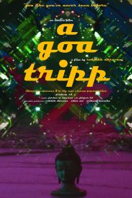 A Goa Tripp…