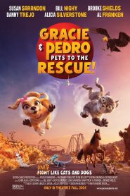 Gracie & Pedro: Pets to the Rescue!