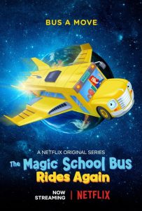 The Magic School Bus Rides Again: Kids in Space