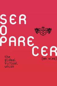 RBD: Ser o Parecer – The Global Virtual Union