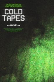 Phénomènes Inexplicables : Cold Tapes