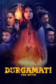 Durgamati: The Myth