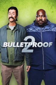 Bulletproof 2