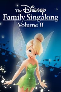 The Disney Family Singalong – Volume II