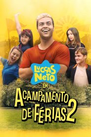 Luccas Neto em: Acampamento de Férias 2