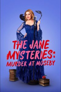 The Jane Mysteries: Murder at Moseby