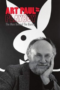 Art Paul of Playboy: The Man Behind the Bunny