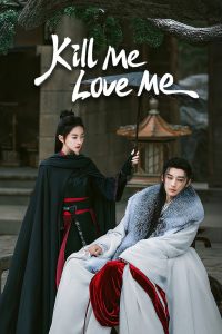 Kill Me Love Me: Season 1