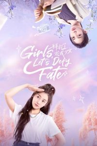 Girls, Let’s Defy Fate: Season 1