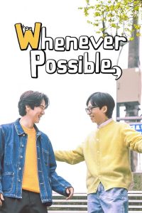 Whenever Possible: Season 1