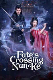 Fate’s Crossing Nan & Ke